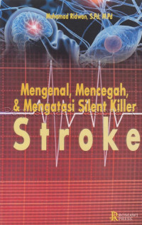 Image of Mengenal, Mencegah & Mengatasi Silent Killer Stroke