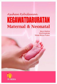 Image of Asuhan Kebidanan Kegawatdaruratan Maternal & Neonatal