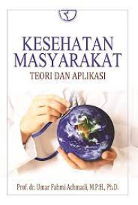 Image of Kesehatan Masyarakat Teori dan Aplikasinya