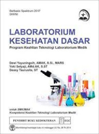 Image of Laboratrium Kesehatan Dasar Program Keahlian Teknologi Laboratorium Medik