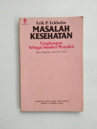 Image of Masalah Kesehatan Lingkungan Sebagai Sumber Penyakit