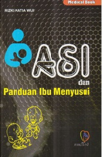 Image of Asi dan Panduan Ibu Menyusui